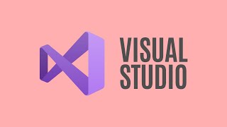 Visual Studio For Beginners  2022 and Beyond