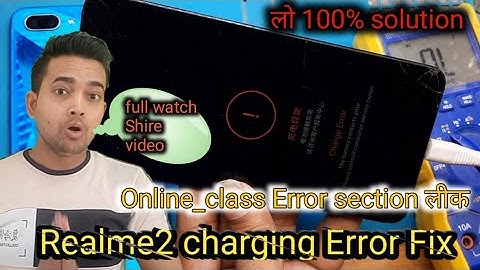 Realme2 charging error fix(online_class full_detail )#technicaldcallout