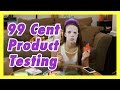 99 Cent Store Product Testing!