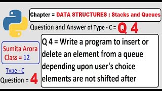 Write a program to insert or delete an element from a queue depending upon user's choice elements.