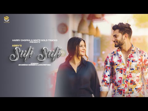Sufi Sufi (Official Video) Abby | New Punjabi Songs 2021 | Latest Punjabi Songs 2021| Coin Digital