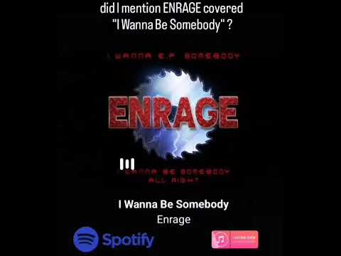 Did l mention that #ENRAGE did a #Thrash version of #WASP #IWannaBeSomebody ??!