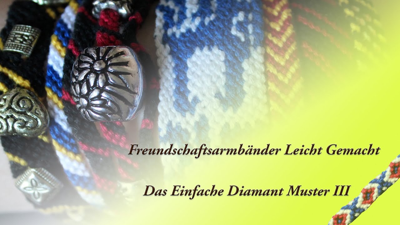 Freundschaftsarmbänder - Das Einfache Diamanten Muster III