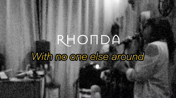 Rhonda (Silvia Machete) | With No One Else Around ...