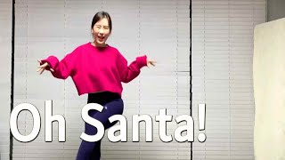 Oh Santa - Mariah Carey | Jive Dance | Dance Diet Workout | 댄스다이어트 | 자이브댄스 | Choreo by Sunny | 홈트|