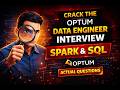 Real Optum Data Engineer Interview | Spark & SQL Questions They Actually Asked