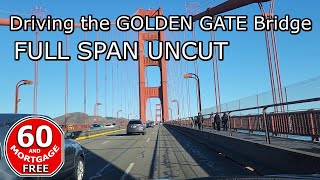 Drive The Golden Gate Bridge Uncut Full Span Best Video