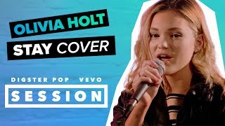 Olivia Holt - Stay (Zedd, Alessia Cara Cover) Digster Pop x Vevo Session screenshot 1