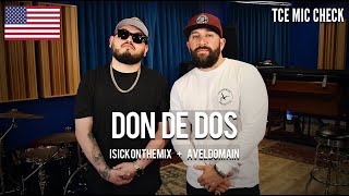 AVELDOMAIN + ISICKONTHEMIX | DON DE DOS | The Cypher Effect Session #361