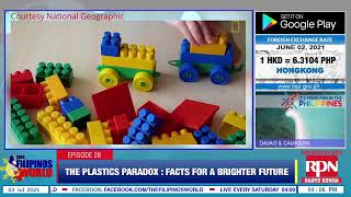 THE PLASTICS PARADOX : FACTS FOR A BRIGHTER FUTURE WITH PLASTIC