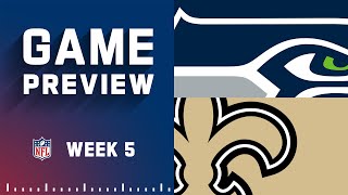 Seattle Seahawks vs. New Orleans Saints Week 5 Game Preview