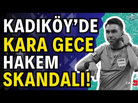 Fenerbahçe Karagümrük | Kara gece böyle olur | Arda Kardeşler penaltı | Ali Koç İsmail Kartal