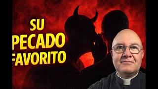 El pecado que más le gusta al demonio - Padre Fernando Cardenas