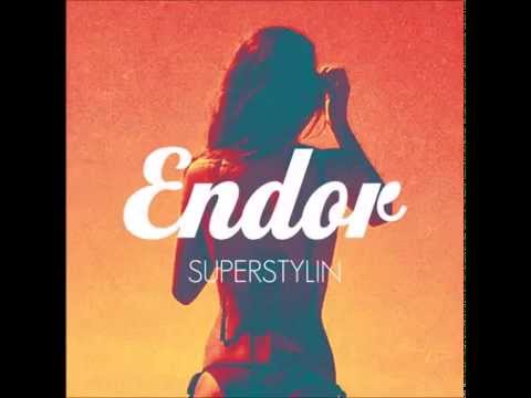 Endor - Superstylin