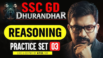 SSC GD Reasoning Practice Set | SSC GD Reasoning MCQs | SSC GD Reasoning Classes 2026 By Atul Sir