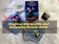 ✨ Unboxing ✨ Magical Mermaids and Dolphins Oracle Deck ✨