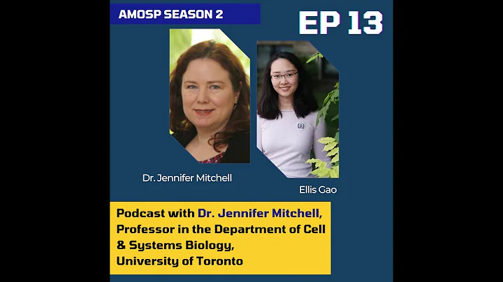 Episode 13: AMOSP meets with Dr. Jennifer Mitchell