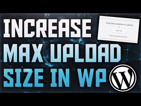 how-to-increase-the-maximum-upload-size-in-wordpress-|-wordpress-upload-limit-|-wordpress-file-size