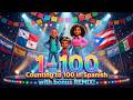 VAMOS.. Can You Count to 100 in Spanish? 🎉 Full Song + Surprise Remix! #kidslearning #spanish #kids