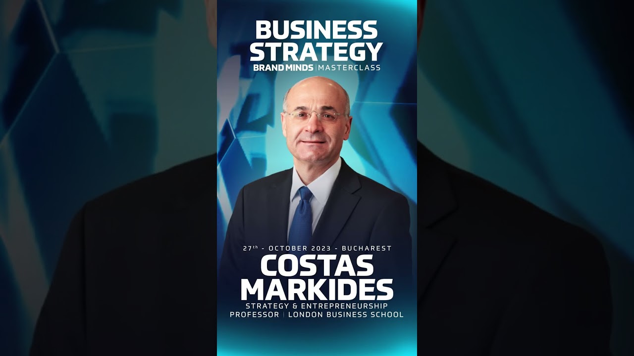 🎓London Business School is coming to Bucharest with COSTAS MARKIDES