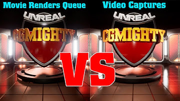 Movie Render Queue VS Video Capture | UE Render Comparison