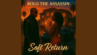 Soft Return (feat. Antoine Maurice King & Spate Media)
