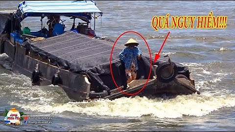 Bất Chấp CSGT Tàu Kéo Và Sà Lan Vẫn Dành Nhau Vượt Cống |The strength of the tugboat - Long Miền Tây