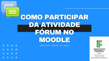 Estudante: Como participar da atividade Fórum no Moodle