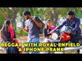 Beggar with  iphone  royal enfield  prank  kovai kusumbu  kovai 360