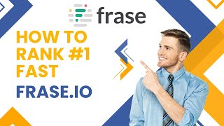 How to use Frase.io SEO Rank Top #1 FAST