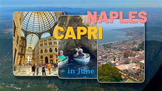Naples Capri in June Better Weather Fewer Crowds R