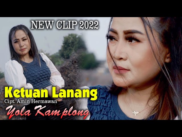 Ketuan Lanang - Yola kamplong [Official music Video] 100% klip Asli class=