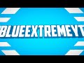 New introblueextremeyt