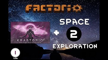 Krastorio 2 and Space Exploration - Ep 02 Factorio Gameplay