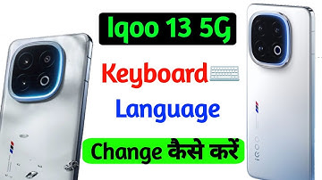 iqoo 13 keyboard language changer setting | iqoo 13 keyboard language change kaise kare