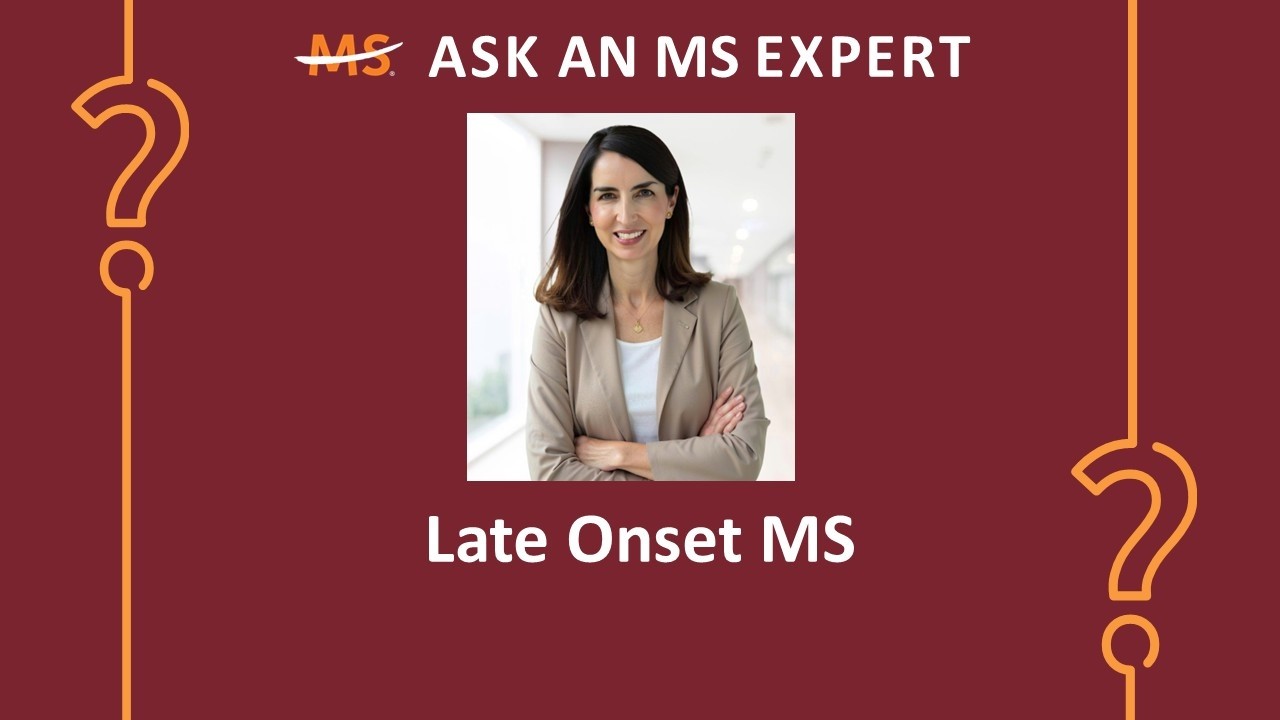 Late Onset MS