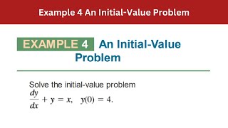 2.3 Example 4 | Solve the Initial-Value Problem | AEM 7th Edition