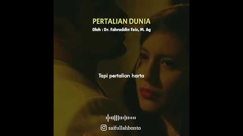 Pertalian dunia || Dr fahruddin Faiz M. Ag Satu menit...