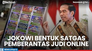 Judol Kian Merajalela dan Susah Dibasmi, Jokowi Bentuk Satgas Pemberantasan Judi Online