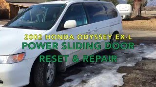 Honda Odyssey Power Sliding Door Reset and Repair