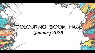 Colouring Book Haul Jan 2026