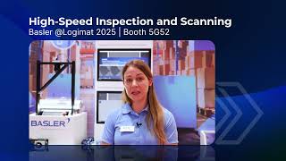 High-Speed Inspection and Scanning | Basler @Logimat 2025