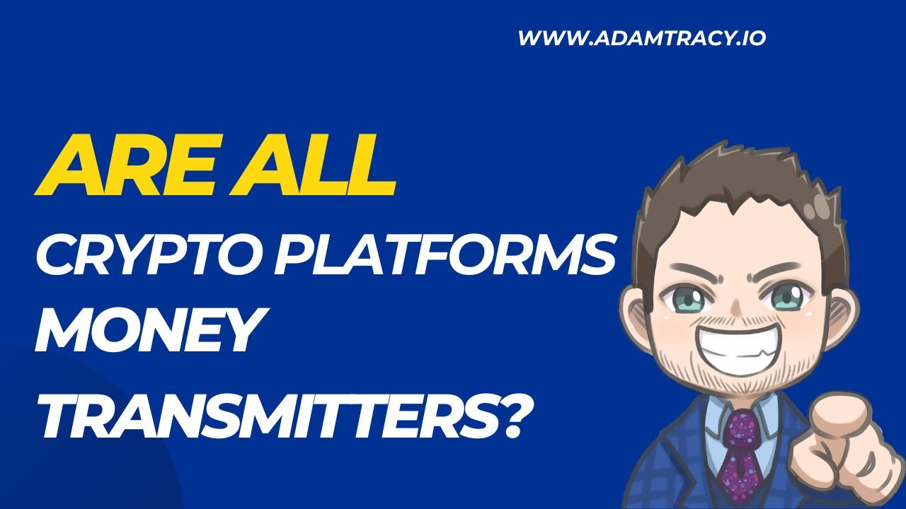 Are All Cryptocurrency Platforms Money Transmitters? | Breaking Down the  Tornado Cash Case