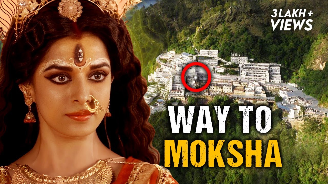 How To Attain Moksha? - Mysteries of Vaishno Devi