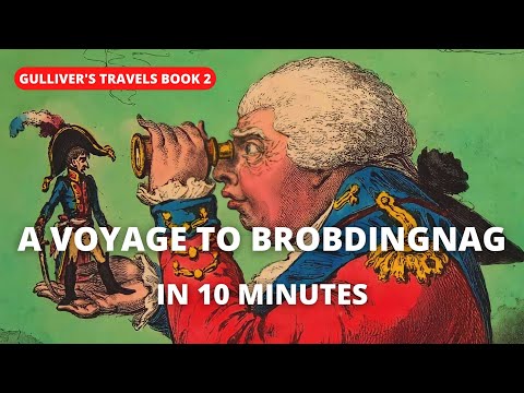 Video: Gulliver brobdingnag-ı tərk edir?