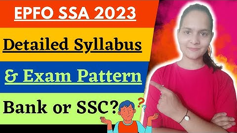 EPFO SSA Detailed syllabus & Exam pattern| Bank or SSC ?? #epfossa2023 #weunstoppable