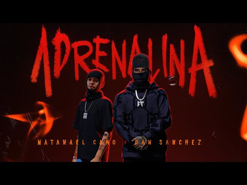 Natanael Cano X Dan Sanchez - Adrenalina