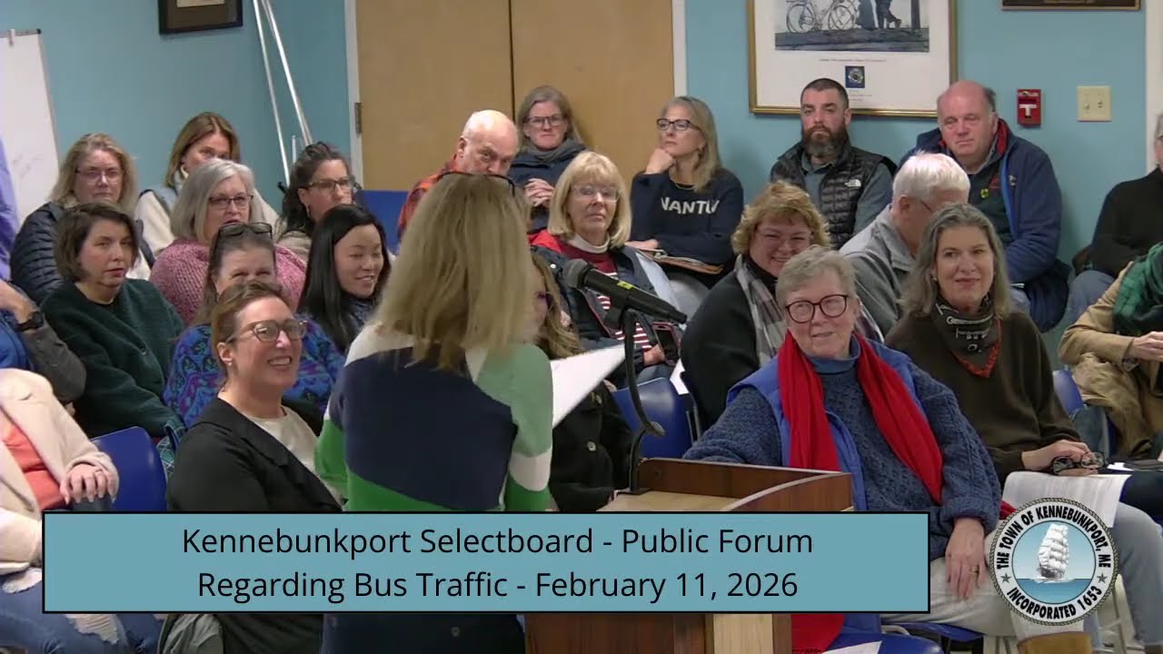 Kennebunkport Selectboard - Public Forum Regarding Buses - February 11, 2026