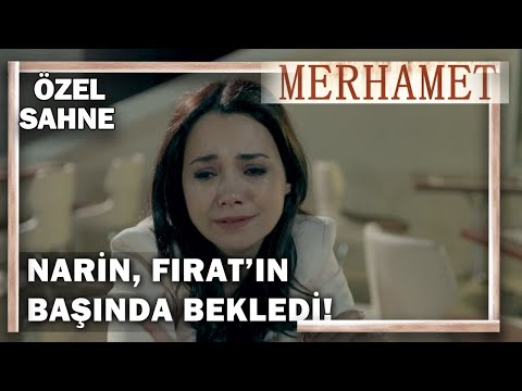 Narin, Fırat’ın Başında Bekledi! - Merhamet Özel Klip