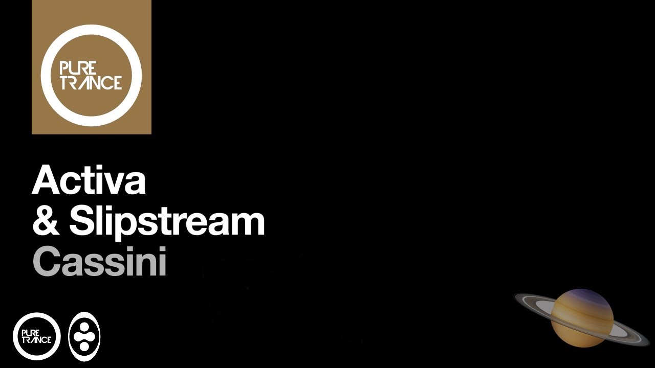 Obejrzyj Activa & Slipstream - Cassini w YouTube Obejrzyj Activa & Slipstream - Cassini w YouTube